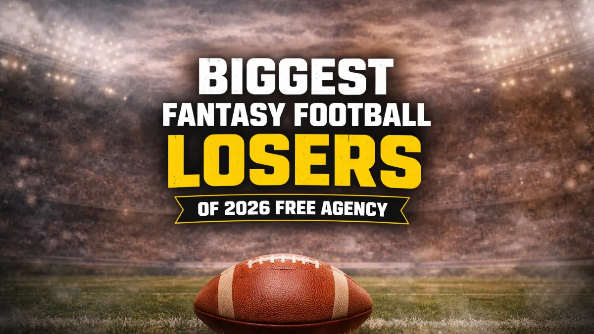 Biggest Fantasy Football Losers of 2026 Free Agency